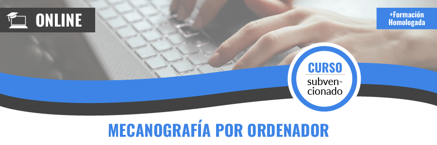 Curso gratis de ADGG047PO Mecanografía por ordenador. teleformación
